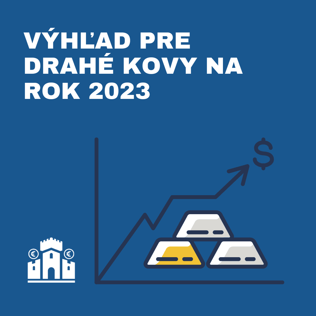 Výhľad pre drahé kovy na rok 2023